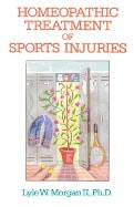 Lyle W Morgan | Homeopathic Treatment Of Sport Injuries