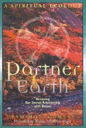 Pam Montgomery | Partner Earth : A Spiritual Ecology - Restoring Our Sacred Relationship with Nature