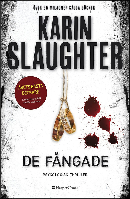 Slaughter, Karin | De fångade