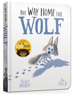Rachel Bright | The Way Home For Wolf
