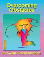 Satchidananda, Swami (swami Satchidananda) | Overcoming obstacles