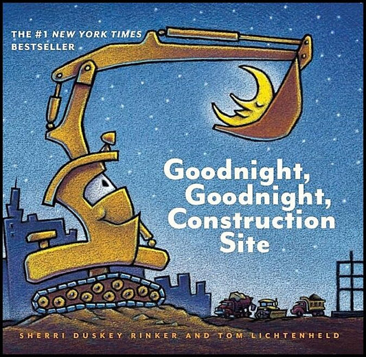 Sherri Duskey Rinke, Tom | Goodnight, Goodnight, Construction Site