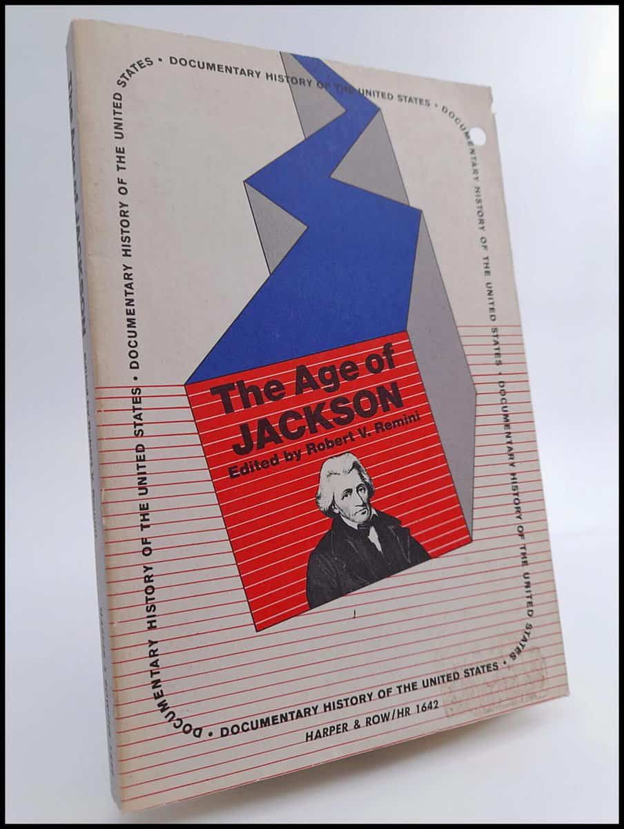 Remini, Robert V. [ed.] | The Age of Jackson