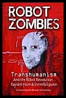 Eguino, Estrella (estrella Eguino) | Robot zombies : Transhumanism and the robot revolution