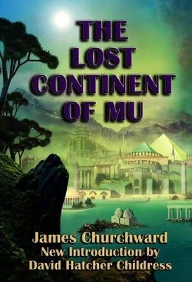 Churchward, James | Lost continent of mu
