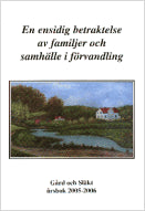 Bockgård, Anders | En ensidig betraktelse av familjer och samhälle i förvandling