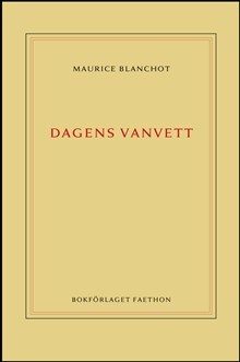Blanchot, Maurice | Dagens vanvett
