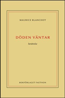 Blanchot, Maurice | Döden väntar