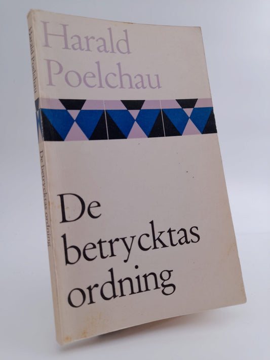 Poelchau, Harald | De betrycktas ordning