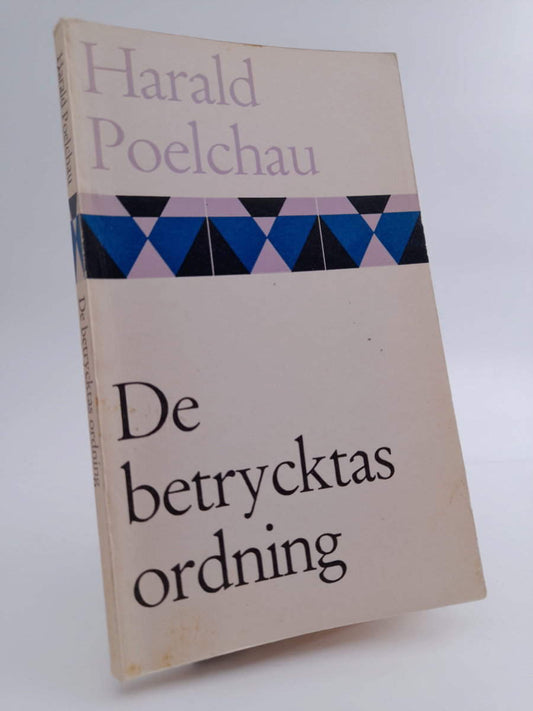 Poelchau, Harald | De betrycktas ordning