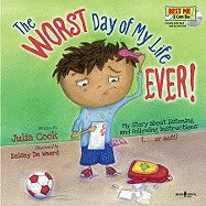 Cook, Julia | The Worst Day of My Life Ever! Book with Audio CD
