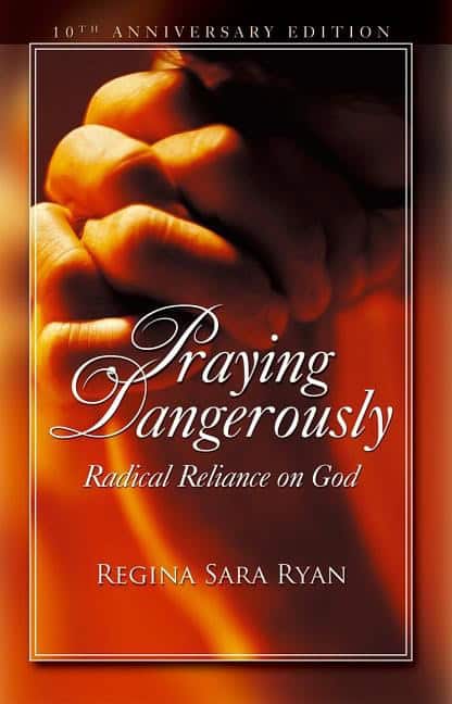 Regina Sara Ryan | Praying Dangerously
