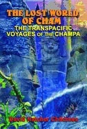 Childress, David Hatcher | Lost world of cham : The trans-pacific voyages of the champe