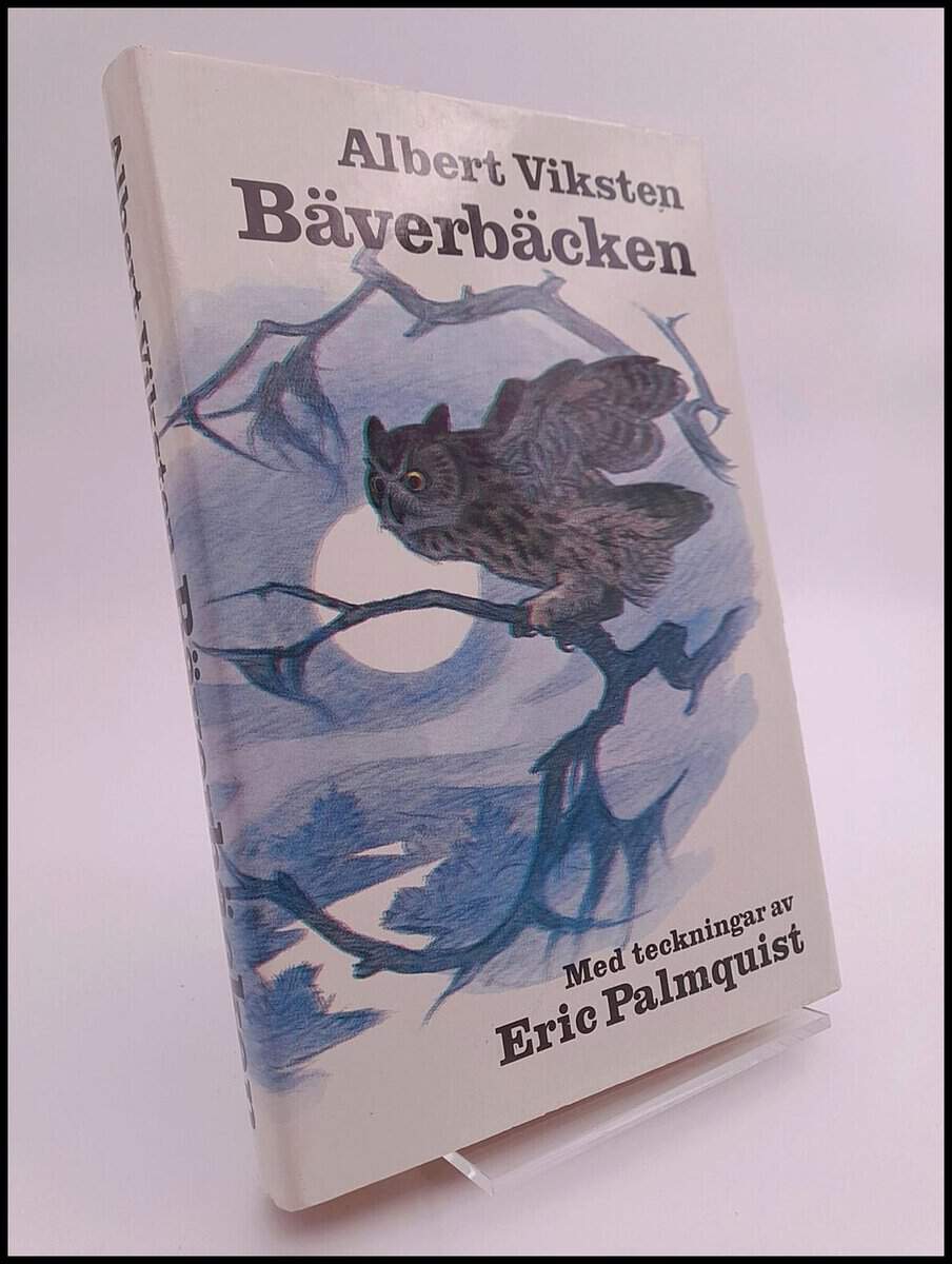 Viksten, Albert | Bäverbäcken