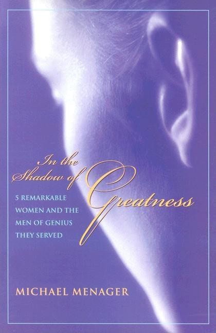 Michael Menager Foreword by Farah Pahl | In The Shadow Of Greatness