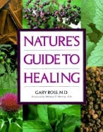 Gary Ross | Nature's Guide To Healing