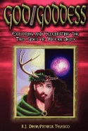 A J Drew | Patricia Telesco | God- Goddess : Exploring and Celebrating the Two Sides of Wiccan Deity