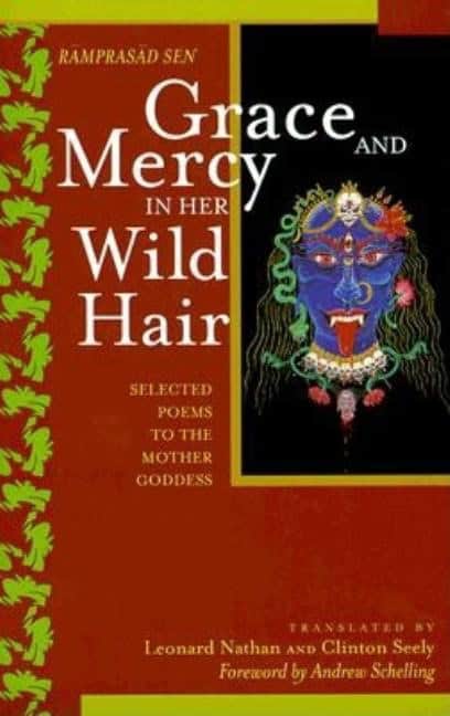 Ramprasad Sen | Grace And Mercy In Her Wild Hair