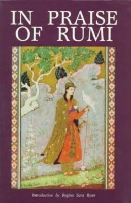Regina Sara Ryan | In Praise Of Rumi