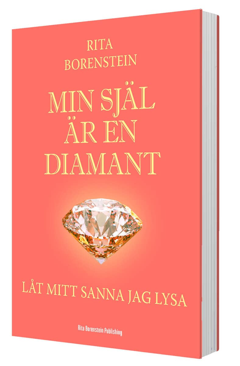 Borenstein, Rita | Min själ är en diamant : Låt mitt sanna jag lysa