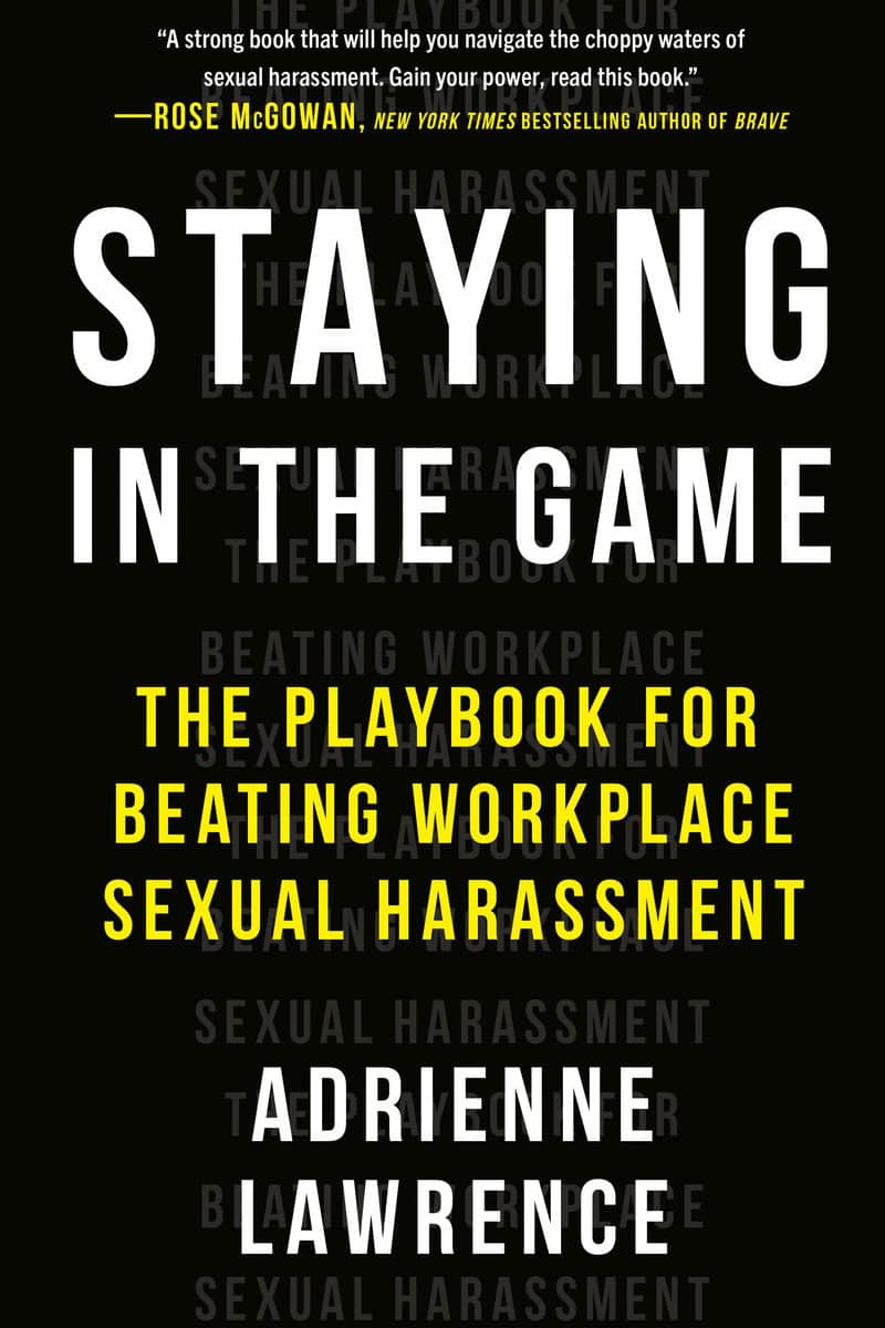 Adrienne Lawrence | Staying In The Game