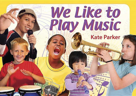 Kate Parker | We Like To Play Music