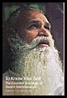 Swami Satchidananda | To Know Yourself : The Essential Teachings of Swami Satchidananda, Second Edition