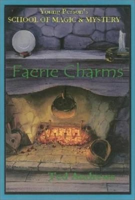Andrews, Ted | Faerie Charms, Vol 6 (H)