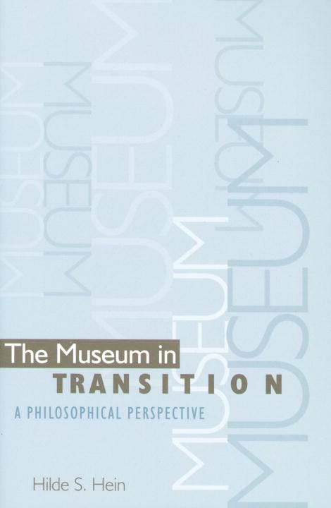 Hilde S. Hein | Museum In Transition