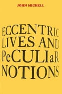 John Mitchell | Eccentric Lives And Peculiar Notions