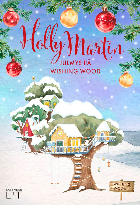 Martin, Holly | Julmys på Wishing Wood