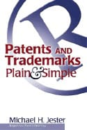 Michael H Jester | Patents And Trademarks : Plain & Simple