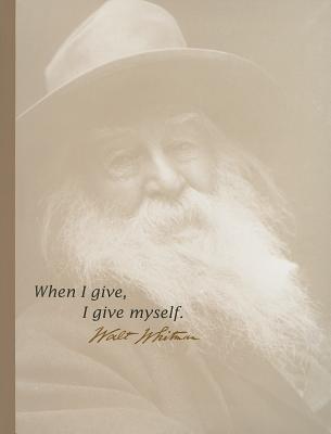 Conari Press | When I Give, I Give Myself. --Walt Whitman
