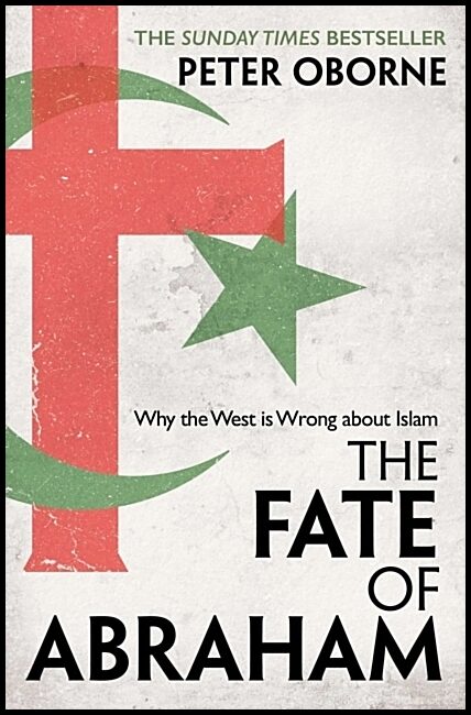 Oborne, Peter | Fate of Abraham