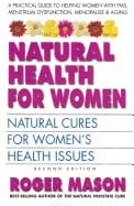 Roger Mason | Natural Health For Women : Natural Cures For Women's Health Issues