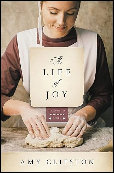 Clipston, Amy | Life of joy : A novel
