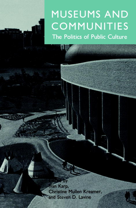 Ivan Karp | Museums And Communities