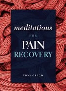 Tony Greco | Meditations For Pain Recovery