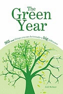 Jodi Helmer | Green Year : 365 Small Things You Can Do to Make a Big Difference