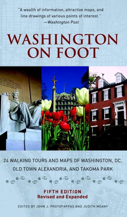 John J. Protopappas | Washington On Foot, Fifth Edition