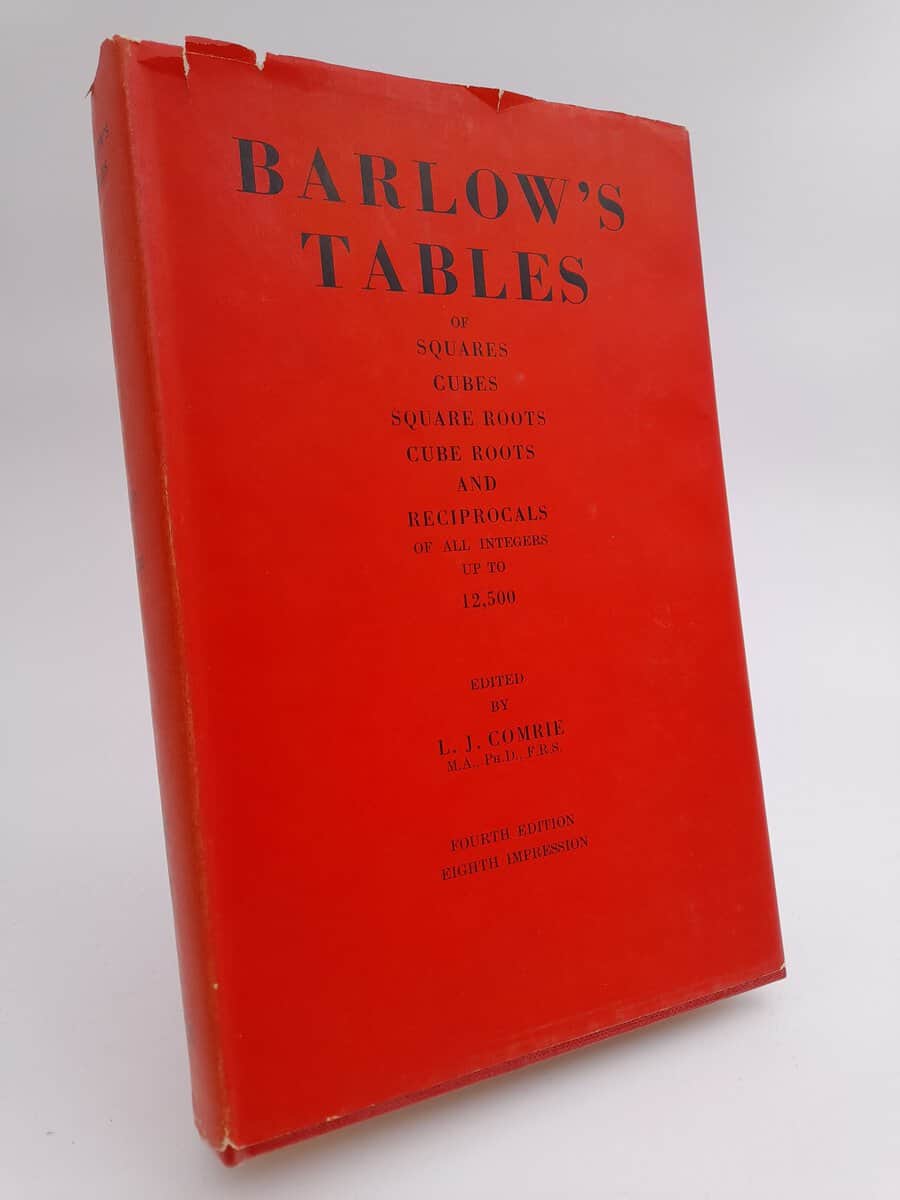 Comrie, L. J. (red) | Barlow's tables : Of squares, cubes, square roots, cube roots and reciprocals of all integers up t...