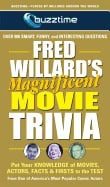 Fred Willard | Fred Willard's Magnificent Movie Trivia : Put Your Knowledge of Movies, Actors, Facts & Firsts to the Test