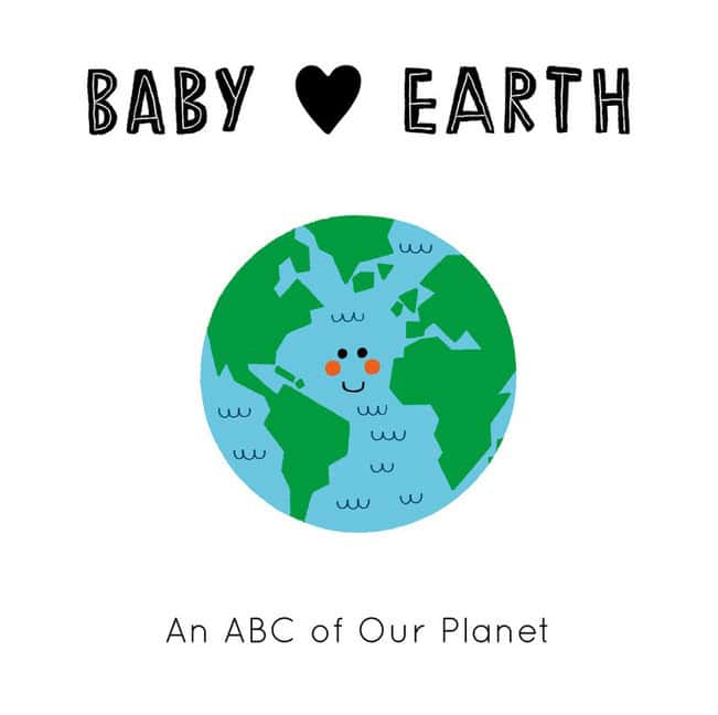 Jennifer Eckford | Baby Loves Earth - : An ABC of Our Planet