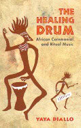 Yaya Diallo | Healing Drum(Audio)*