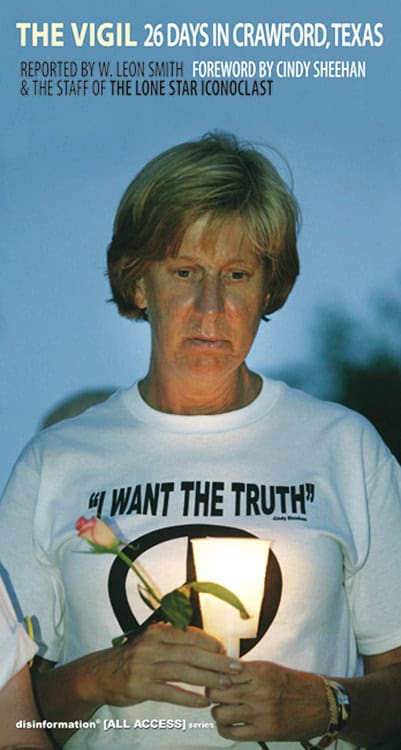Smith W Leon & Sheehan Cindy | Vigil (The) : 26 Days In Crawford, Texas