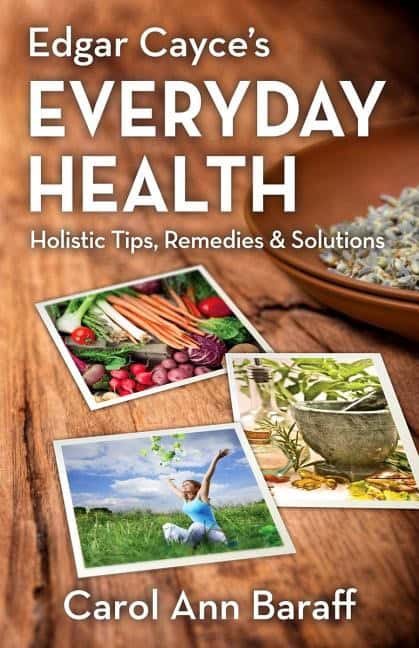Baraff, Carol | Edgar Cayce's Everyday Health : Holistic Tips, Remedies & Solutions
