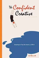Bennett, Cat | Confident creative : Drawing to free the hand and mind