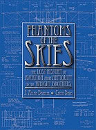 J. Allan Danelek | Chuck Davis | Phantoms Of The Skies : The Lost History of Aviation from Antiquity to the Wright Brothers