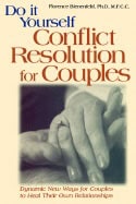 Florence Bienenfeld | Do-It-Yourself Conflict Resolution For Couples : Dynamic New Ways for Couples to Heal Their Own Re...
