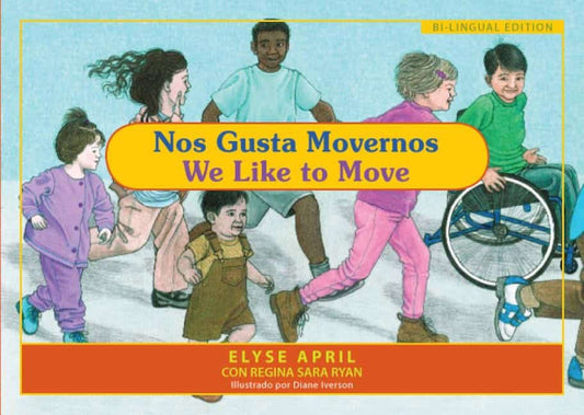 Elyse April | Nos Gusta Movernos / We Like To Move